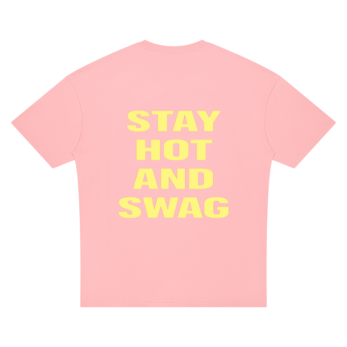 STAY HOT AND SWAG OVERSIZED TEE