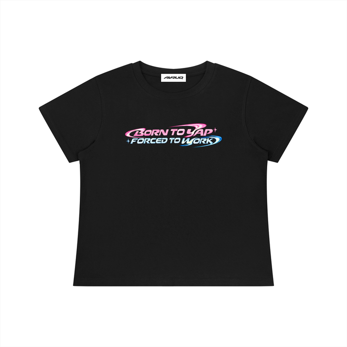 BORN TO YAP BABY TEE